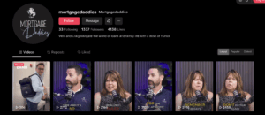 Image of tik toks by mortgage daddies showing their socials and encouraging people to watch their podcasts
